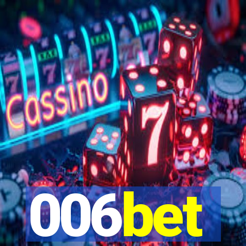 006bet