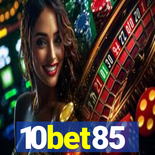 10bet85