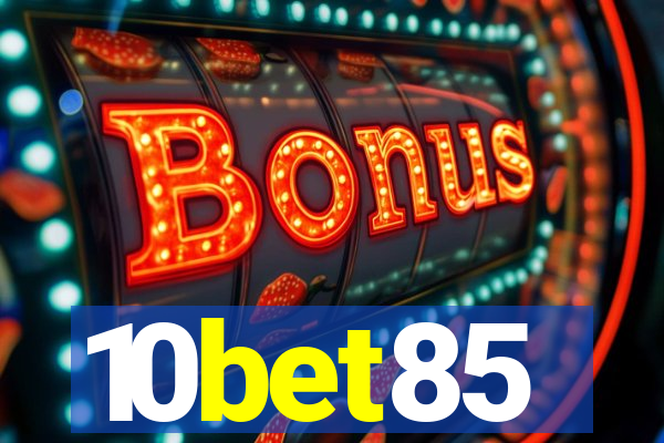 10bet85