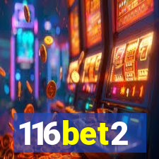 116bet2