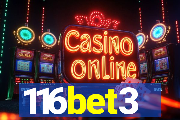 116bet3