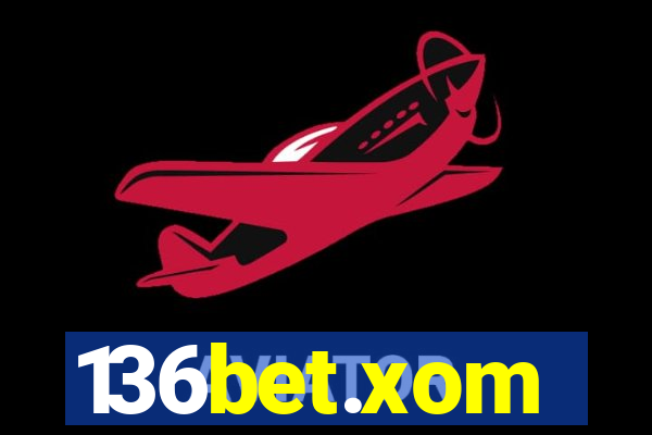 136bet.xom