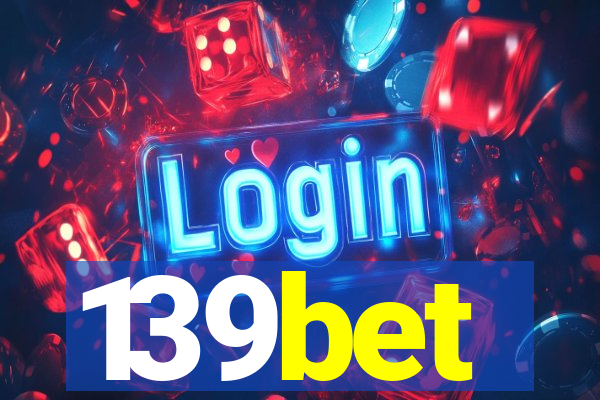 139bet