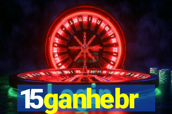 15ganhebr