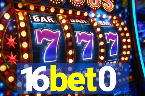 16bet0