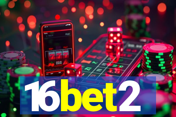 16bet2