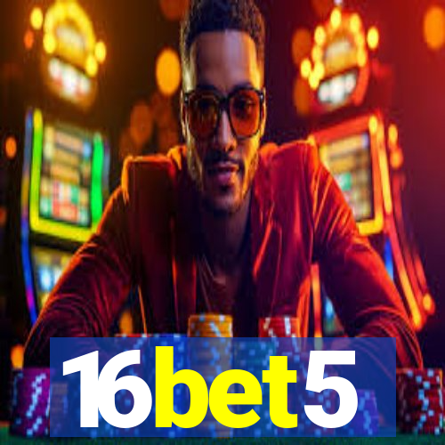 16bet5