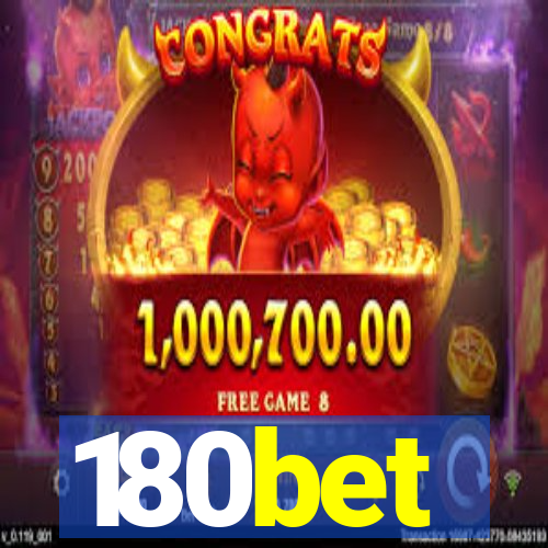 180bet
