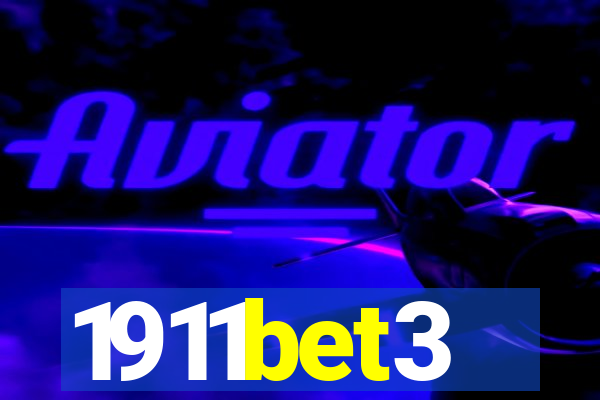 1911bet3