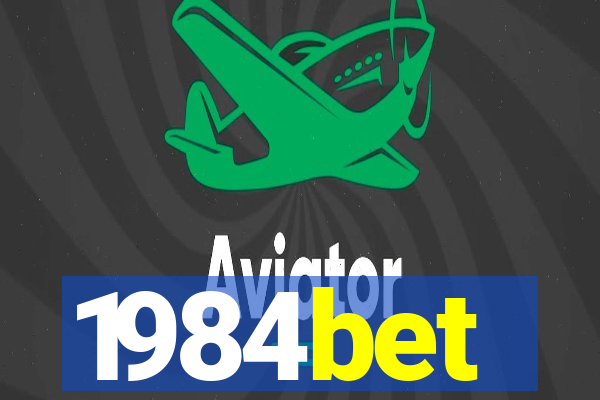 1984bet