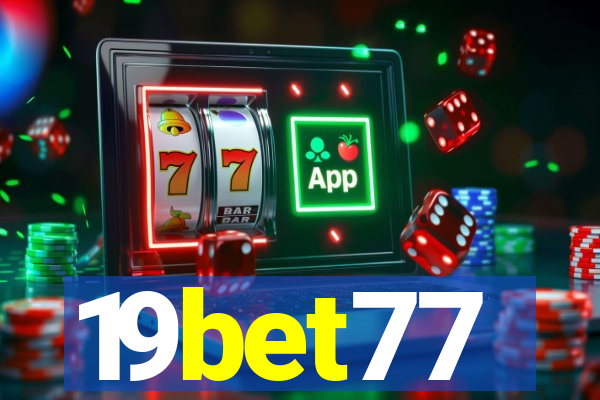 19bet77