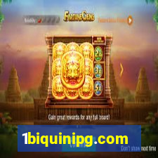 1biquinipg.com