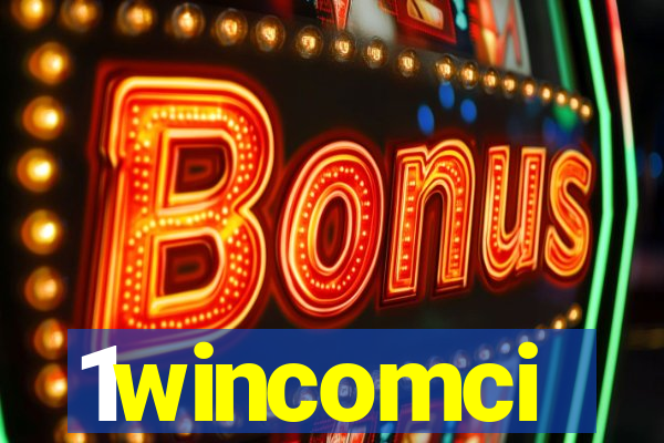 1wincomci