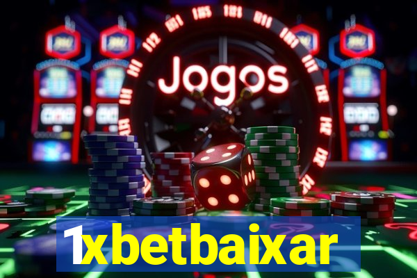 1xbetbaixar