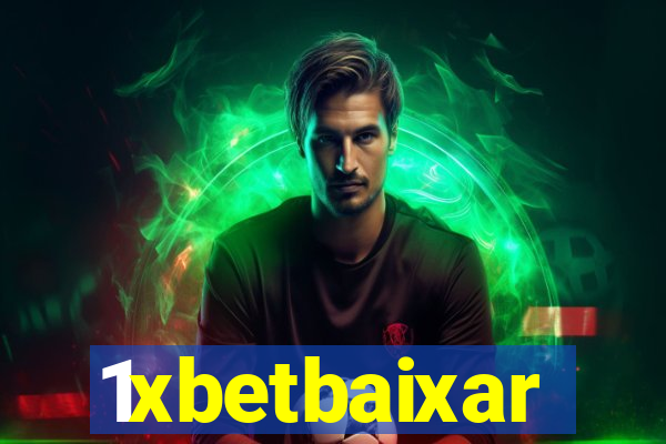 1xbetbaixar