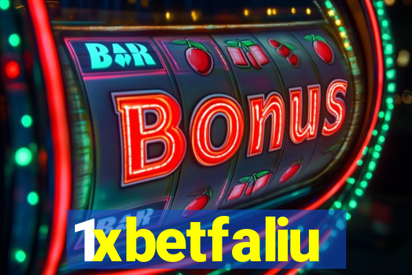 1xbetfaliu