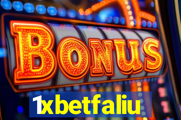 1xbetfaliu