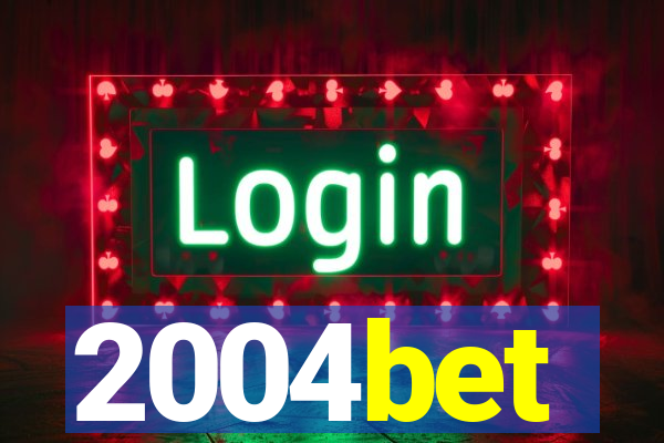 2004bet
