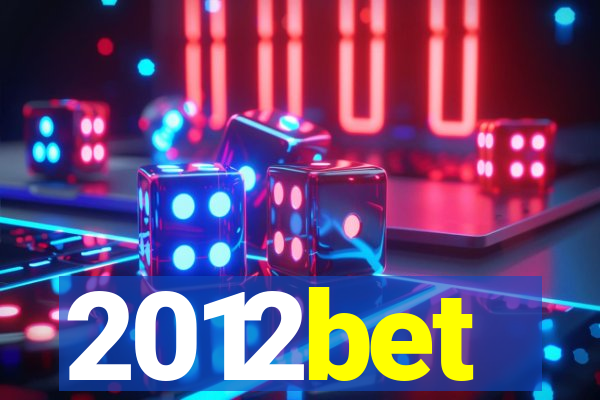 2012bet