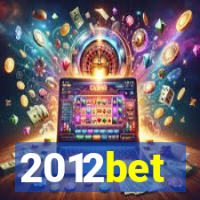 2012bet