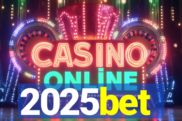 2025bet