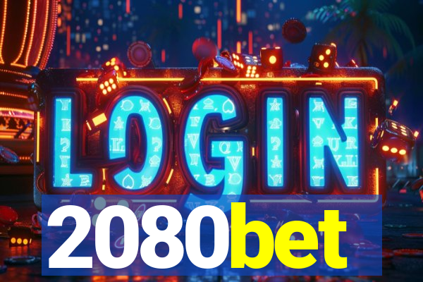 2080bet