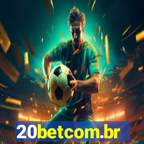 20betcom.br