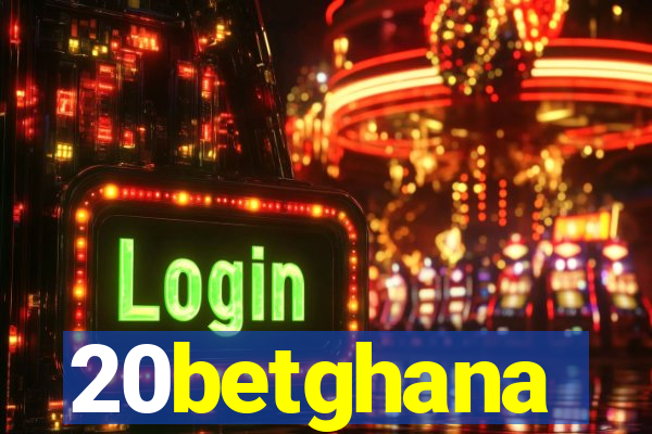 20betghana