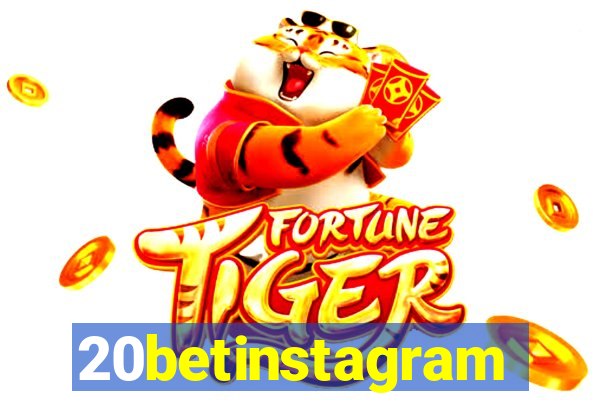 20betinstagram
