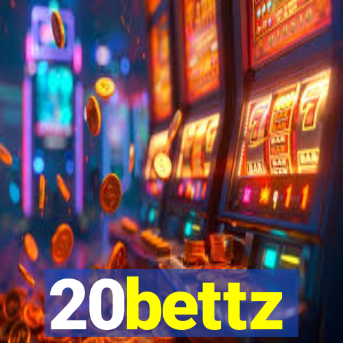 20bettz