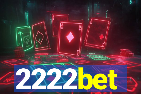2222bet