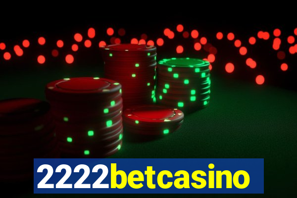 2222betcasino