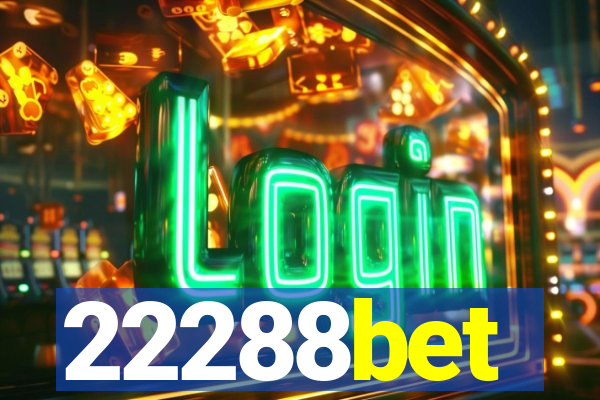 22288bet