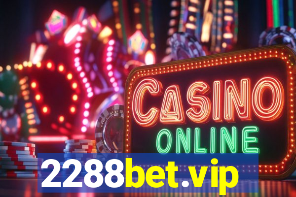 2288bet.vip
