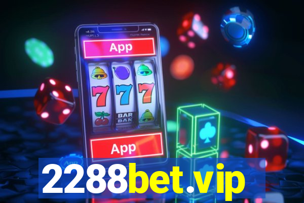 2288bet.vip