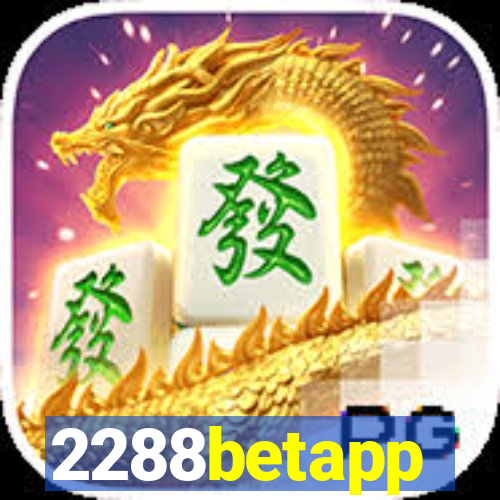 2288betapp