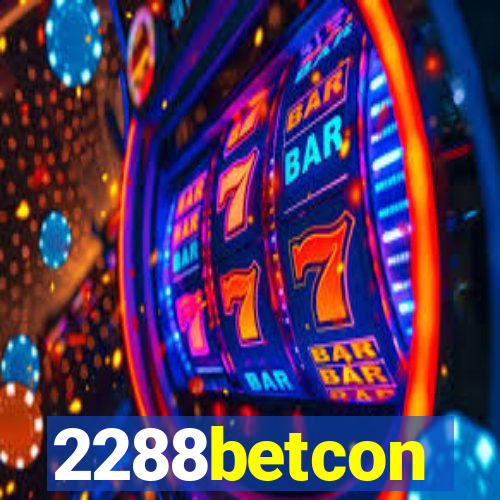 2288betcon