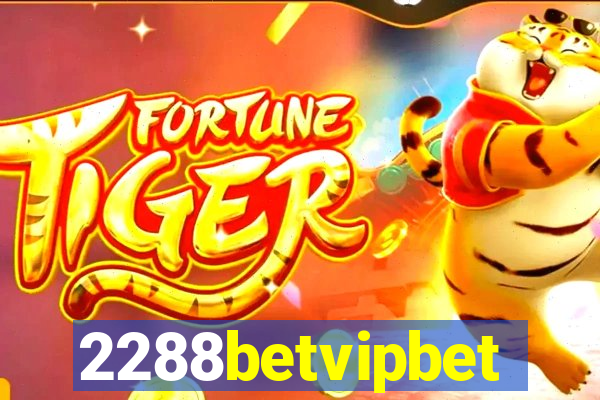 2288betvipbet