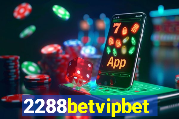 2288betvipbet