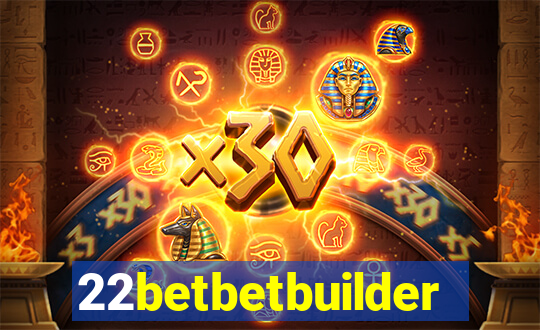 22betbetbuilder