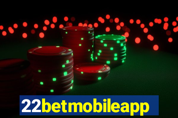 22betmobileapp