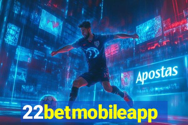 22betmobileapp