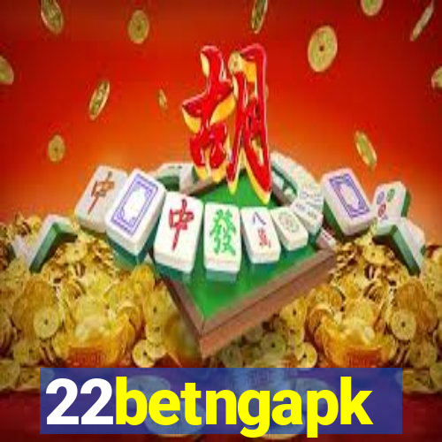 22betngapk