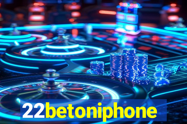 22betoniphone
