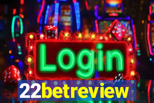 22betreview