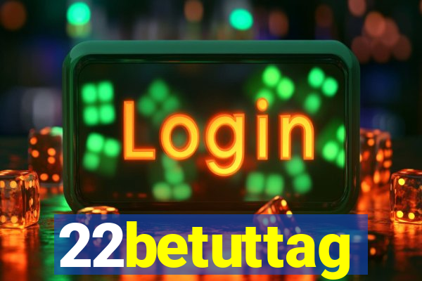 22betuttag