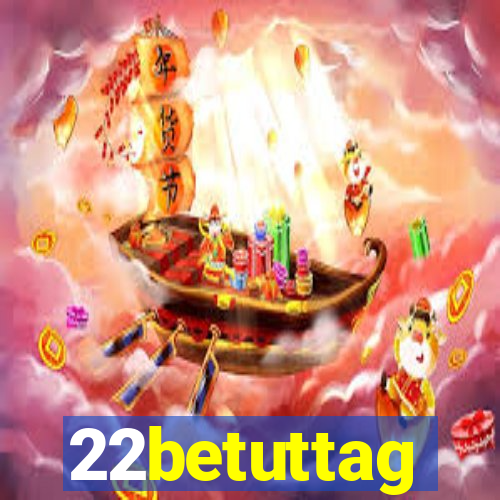 22betuttag