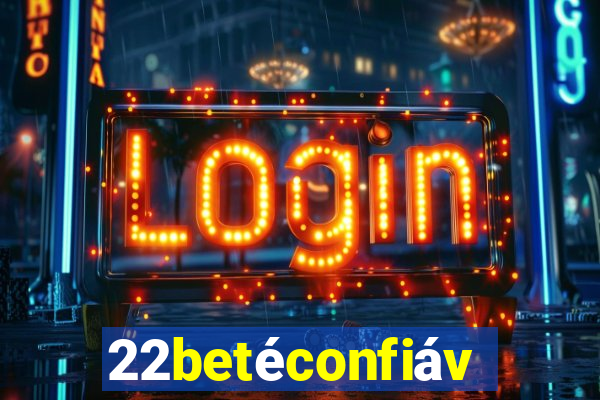22betéconfiável