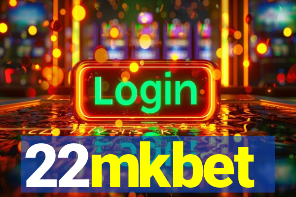 22mkbet