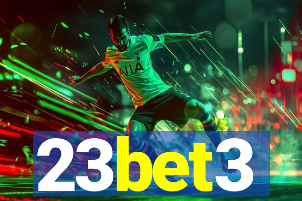 23bet3
